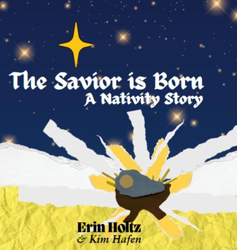 Erin Holtz: The Savior is Born, Buch