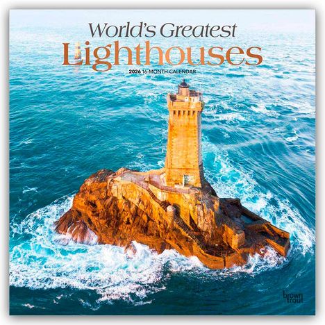 Browntrout Publishers: World Greatest Lighthouses - Die größten Leuchttürme der Welt 2026 - 16-Monatskalender, Kalender