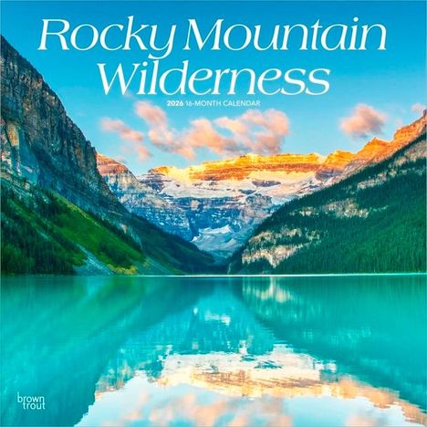 Browntrout: Rocky Mountain Wilderness 2026 12 X 24 Inch (Hanging) Monthly Square Wall Calendar Plastic-Free, Kalender