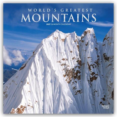 Text: "WORLD'S GREATEST MOUNTAINS 2027 16-MONTH CALENDAR". Majestätischer schneebedeckter Berg mit steilen Gipfeln.