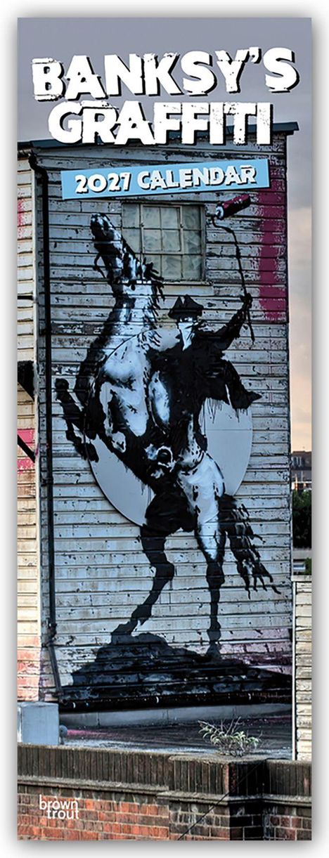 BANKSY'S GRAFFITI 2021 CALENDAR. Graffiti eines Reiters auf einem Pferd an einer Holzwand.
