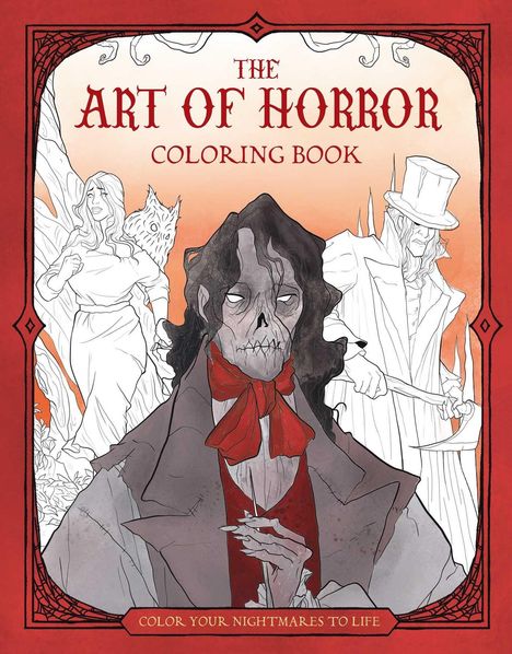"The Art of Horror Coloring Book. Color Your Nightmares to Life." Gruselige Illustration mit drei unheimlichen Figuren.