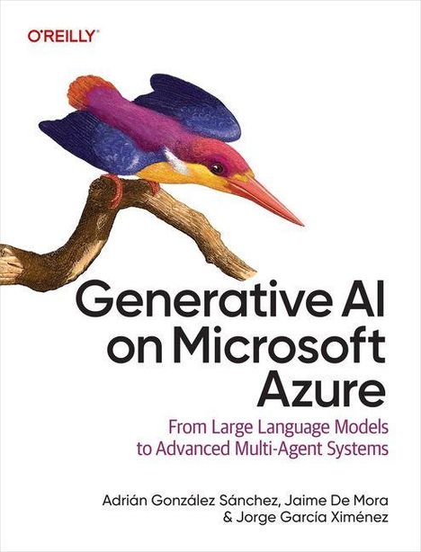 "Generative AI on Microsoft Azure" zeigt einen bunten Vogel auf einem Ast. Autoren: Sánchez, De Mora, Ximénez.