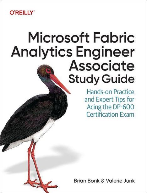 "Microsoft Fabric Analytics Engineer Associate Study Guide. Hands-on Practice and Expert Tips. Illustration eines Schwarzstorches."
