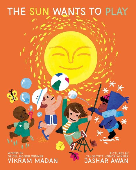 Titel: "THE SUN WANTS TO PLAY". Ein lächelndes Gesicht in der Sonne, darunter fröhliche Kinder beim Spielen.