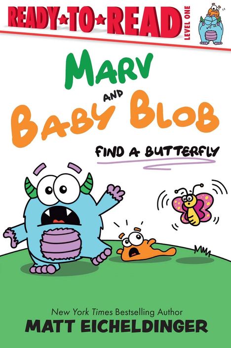 Red “READY TO READ LEVEL ONE”. Text: "MARV AND BABY BLOB FIND A BUTTERFLY". Illustration: blaues Monster, orange Blob und Schmetterling.