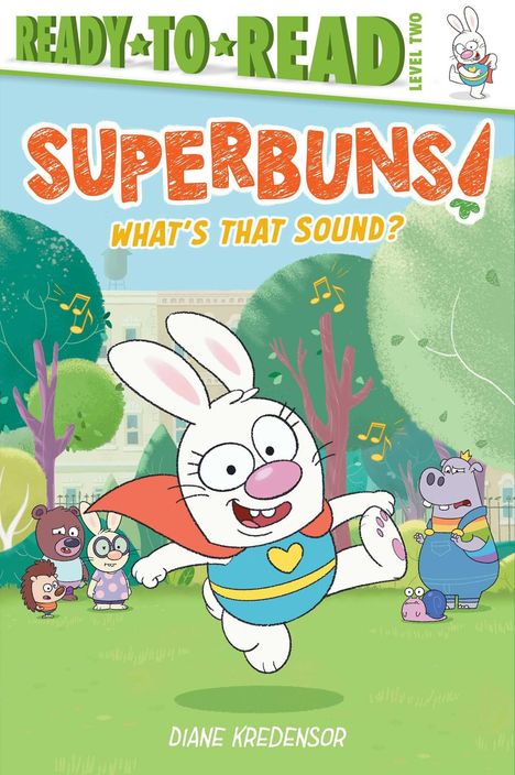 "READY TO READ, LEVEL TWO. SUPERBUNS! WHAT'S THAT SOUND? Illustration: Ein fröhlicher Hase mit Umhang springt auf einer Wiese."