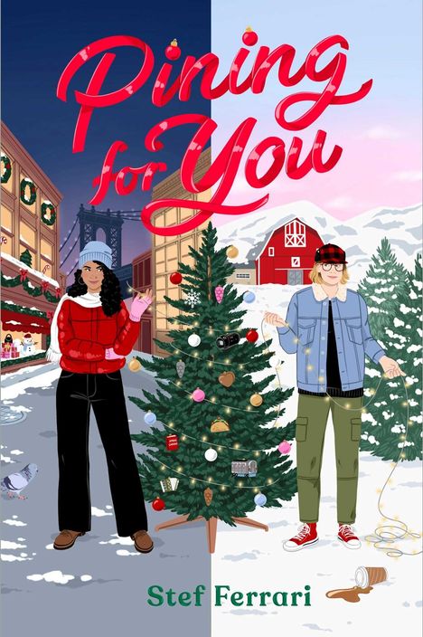 "Pining for You" in großen roten Buchstaben; zwei Personen stehen neben einem geschmückten Weihnachtsbaum in einem städtischen Wintersetting.