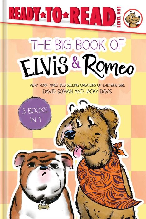 "READY TO READ Level One", "THE BIG BOOK OF ELVIS & ROMEO", "3 BOOKS IN 1". Illustration von zwei Hunden.