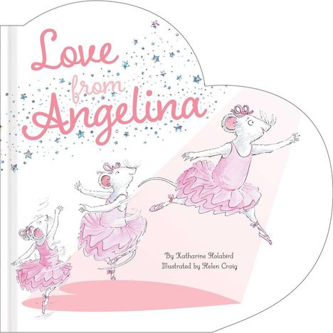 "Love from Angelina" in rosa Schrift, umgeben von Sternen. Drei Mäuse in rosa Ballettkleidern tanzen fröhlich.