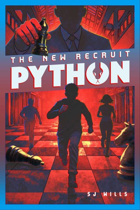 "The New Recruit PYTHON" oben; "SJ WILLS" unten. Silhouetten rennen auf Schachbrettmuster, große Schachfiguren im Hintergrund.