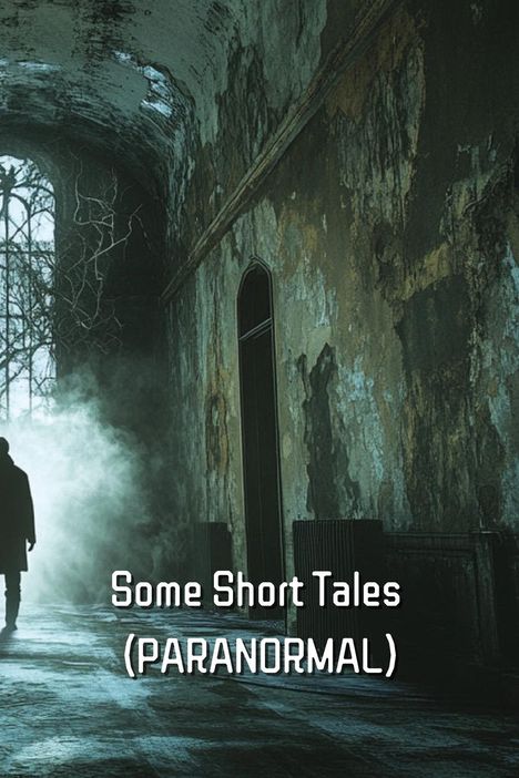 Cameron Perez: Some Short Tales (PARANORMAL), Buch