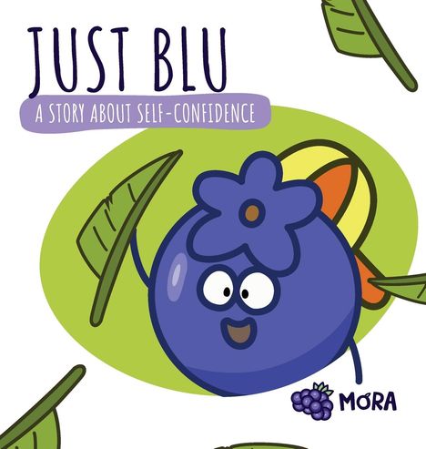 Grow With Mora: Just Blu, Buch