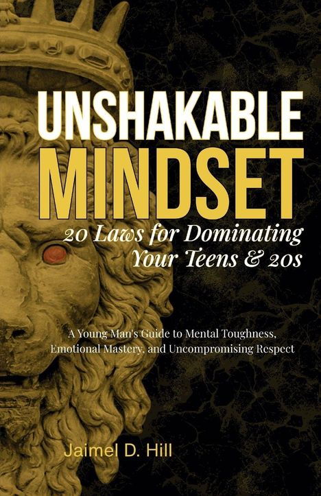 Jaimel D Hill: Unshakable Mindset, Buch