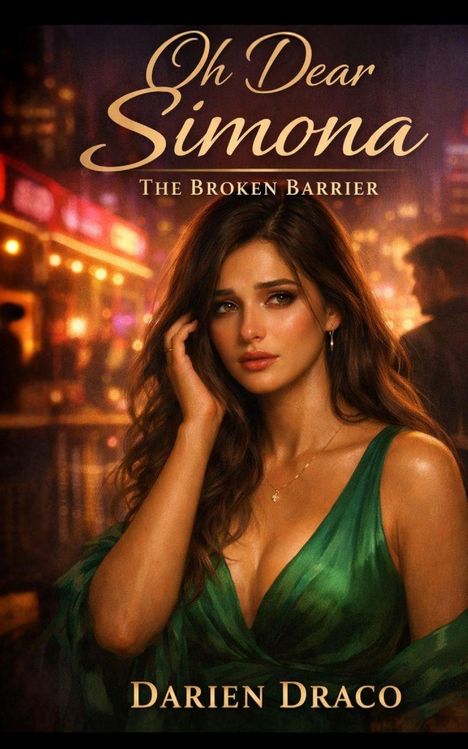 "Oh Dear Simona: The Broken Barrier" von Darien Draco. Eine Frau in einem grünen Kleid in einer nächtlichen Straßenszene.