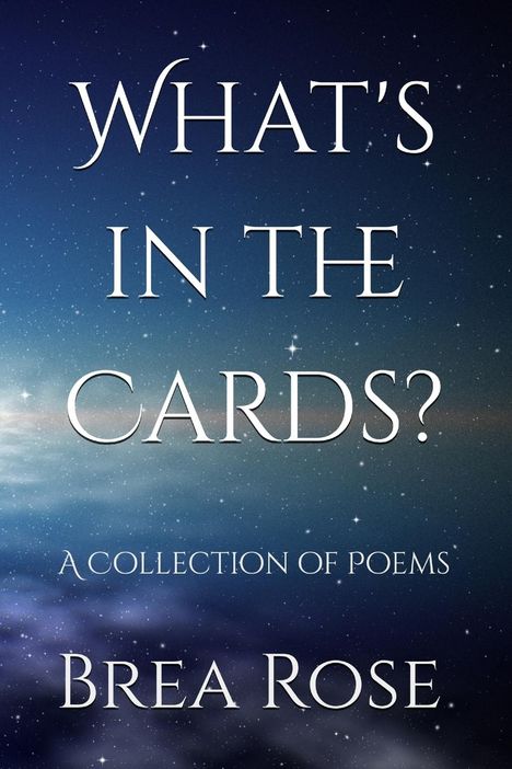 Brea Rose: What's in the Cards?, Buch