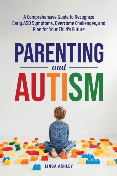 Linda Ashley: Parenting and Autism, Buch