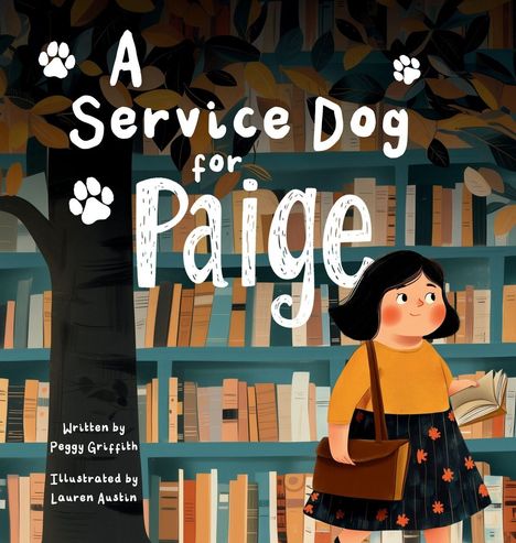 Peggy Griffith: A Service Dog for Paige, Buch
