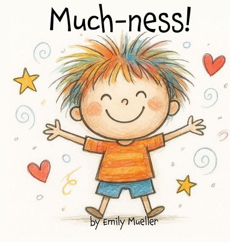 Emily Mueller: Much-ness, Buch