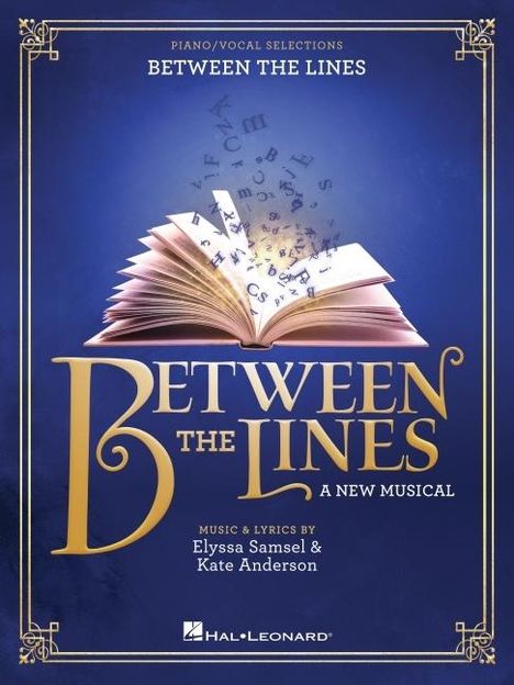 Between the Lines -- A New Musical: Piano/Vocal Selections, Buch