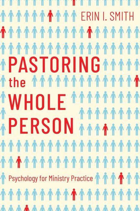 „Pastoring the Whole Person“, Erin I. Smith. Hintergrund: Blau-rote Figuren auf beigem Muster.