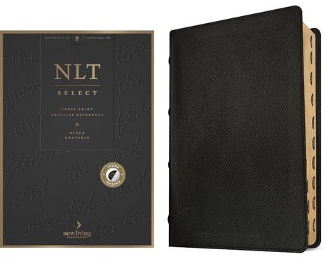 "NLT Select: Large Print, Thinline Reference, Black Goatskin." Schwarzes Lederbuch mit vergoldeten Kanten.