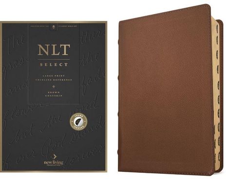 "NLT Select: Large Print, Thinline Reference, Brown Goatskin." Eine braune Lederschrift mit Daumenregister.