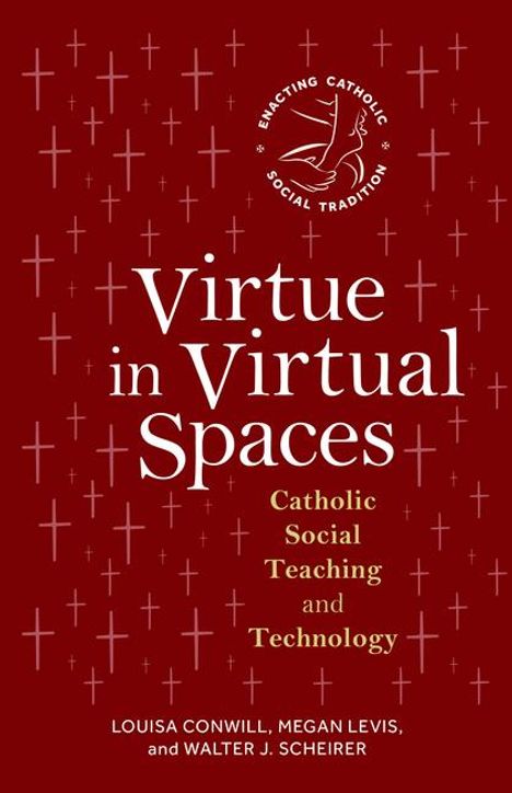 Louisa Conwill: Virtue in Virtual Spaces, Buch