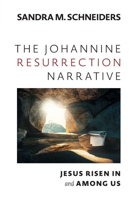 „The Johannine Resurrection Narrative“ in großen Buchstaben. Höhle mit Licht und im Hintergrund drei Kreuze.