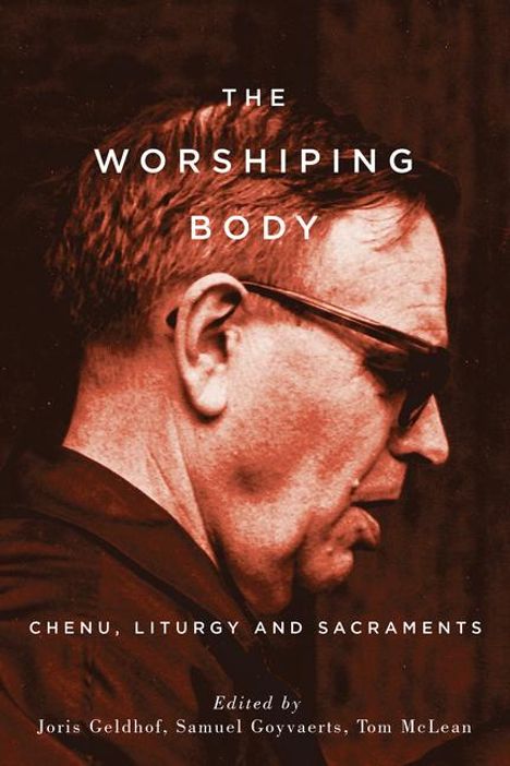 The Worshiping Body, Buch