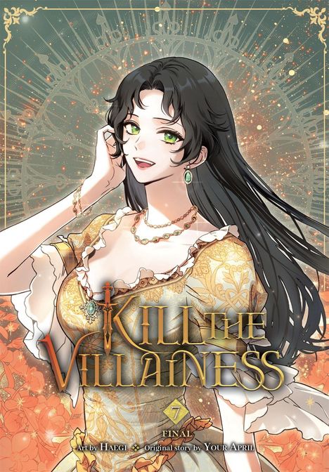 "Kill the Villainess", "7 FINAL". Eine Frau mit schwarzen Haaren und grünen Augen in einem eleganten, goldenen Kleid.