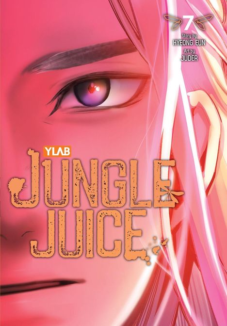 "Jungle Juice" von YLAB, Nummer 7, Story von Hyeong Eun, Art von Juder. Illustration eines Gesichts in Rosa- und Orangetönen.