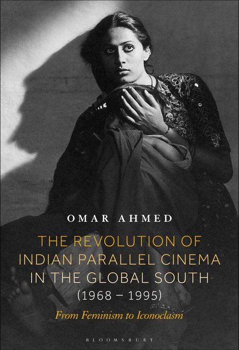 „Omar Ahmed: The Revolution of Indian Parallel Cinema in the Global South (1968–1995).“ Schwarz-weiß Foto einer Frau.