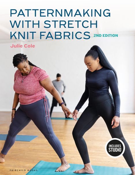 Author Julie Cole: Patternmaking with Stretch Knit Fabrics, Buch