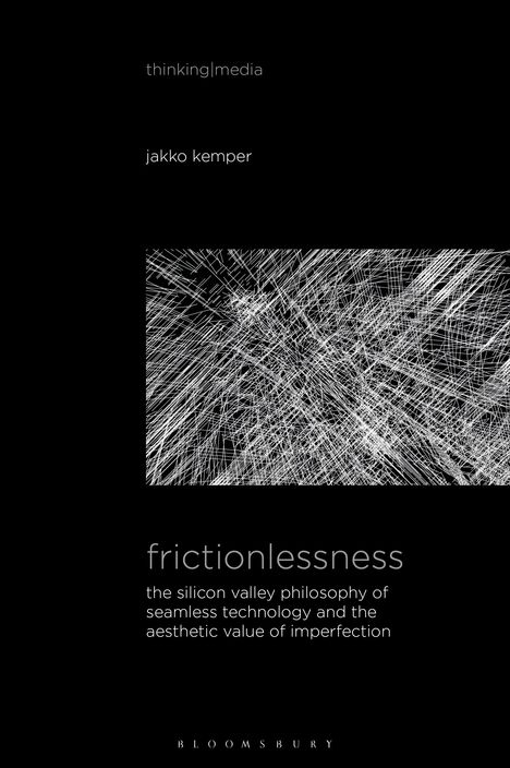 Jakko Kemper: Frictionlessness, Buch