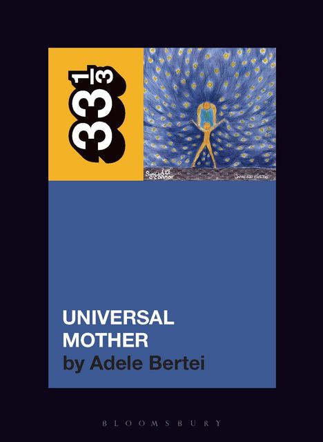 Adele Bertei: Sinead O'Connor's Universal Mother, Buch