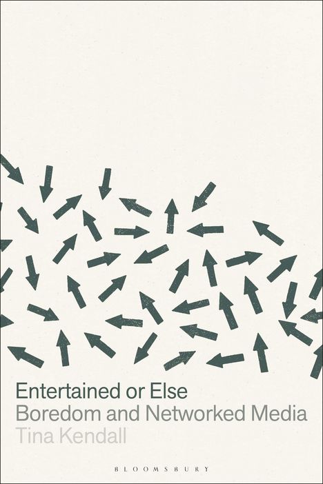 Tina Kendall: Entertained or Else, Buch