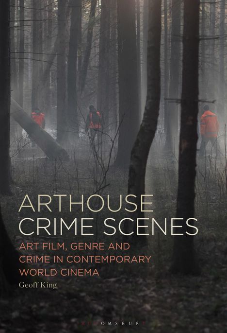 Geoff King: Arthouse Crime Scenes, Buch