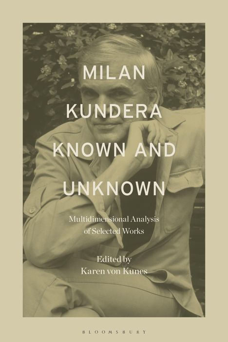 Milan Kundera Known and Unknown, Buch