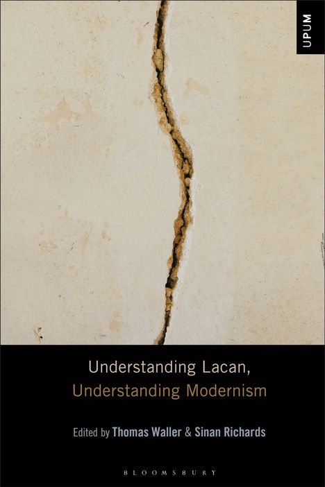 Understanding Lacan, Understanding Modernism, Buch