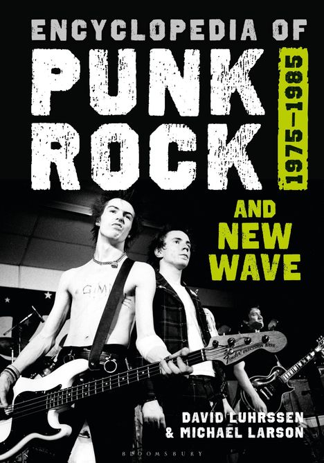 "Encyclopedia of Punk Rock 1975-1985 and New Wave." Zwei Musiker mit Gitarren auf der Bühne, energiegeladene Pose.