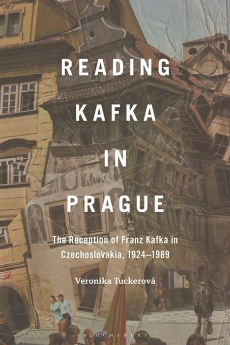 Veronika Tuckerová: Reading Kafka in Prague, Buch