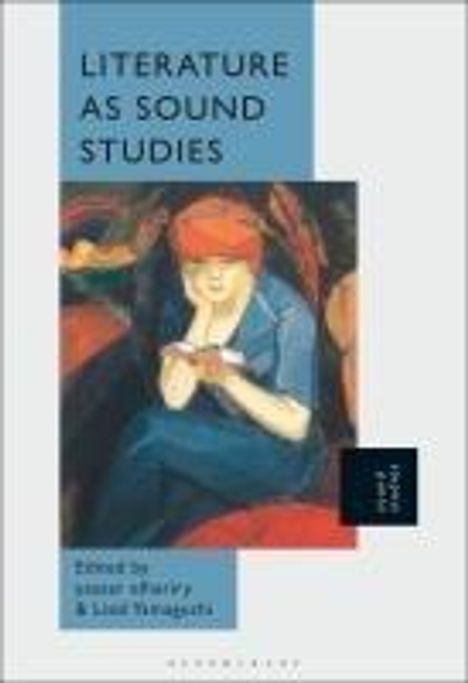 Literature as Sound Studies, Buch