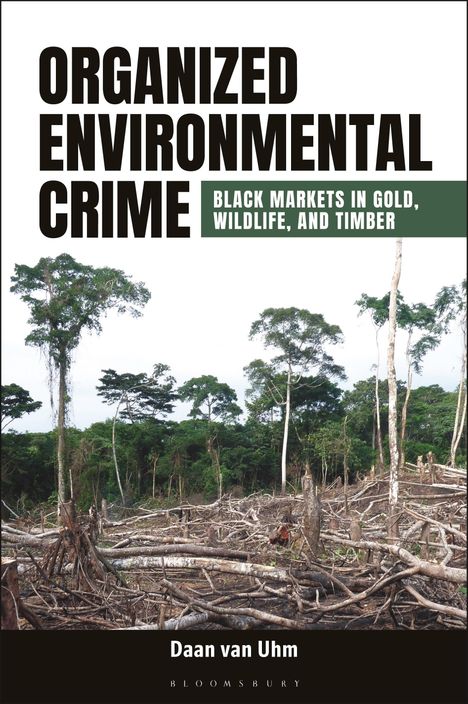 Daan van Uhm: Organized Environmental Crime, Buch