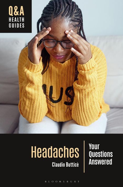"Q&A Health Guides. Headaches: Your Questions Answered. Claudio Butticè."  
Person in gelbem Pullover greift sich an den Kopf.
