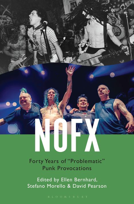 „NOFX: Forty Years of 'Problematic' Punk Provocations“, ein Buchcover mit alten und neuen Konzertbildern.