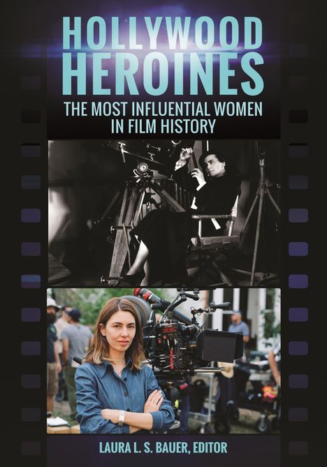 Hollywood Heroines, Buch