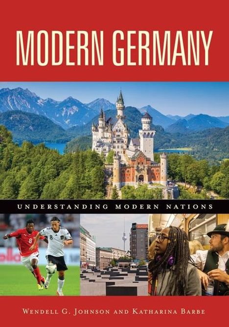 Wendell G Johnson: Modern Germany, Buch