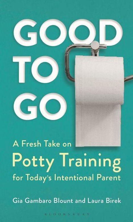 Gia Gambaro Blount: Good to Go, Buch