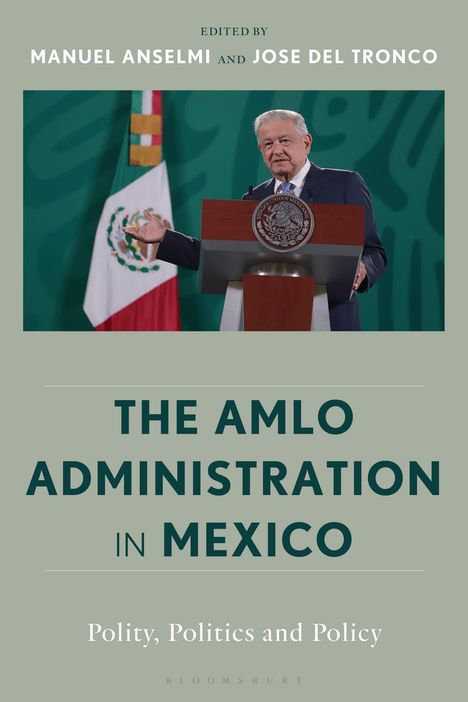 The Amlo Administration in Mexico, Buch